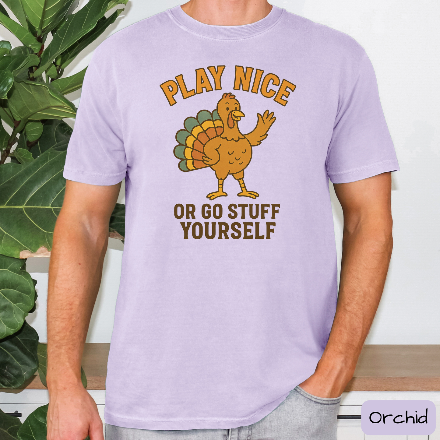 Play Nice Or Go Stuff Yourself Shirt – Funny Thanksgiving Tee for Adults, Trending T-Shirt