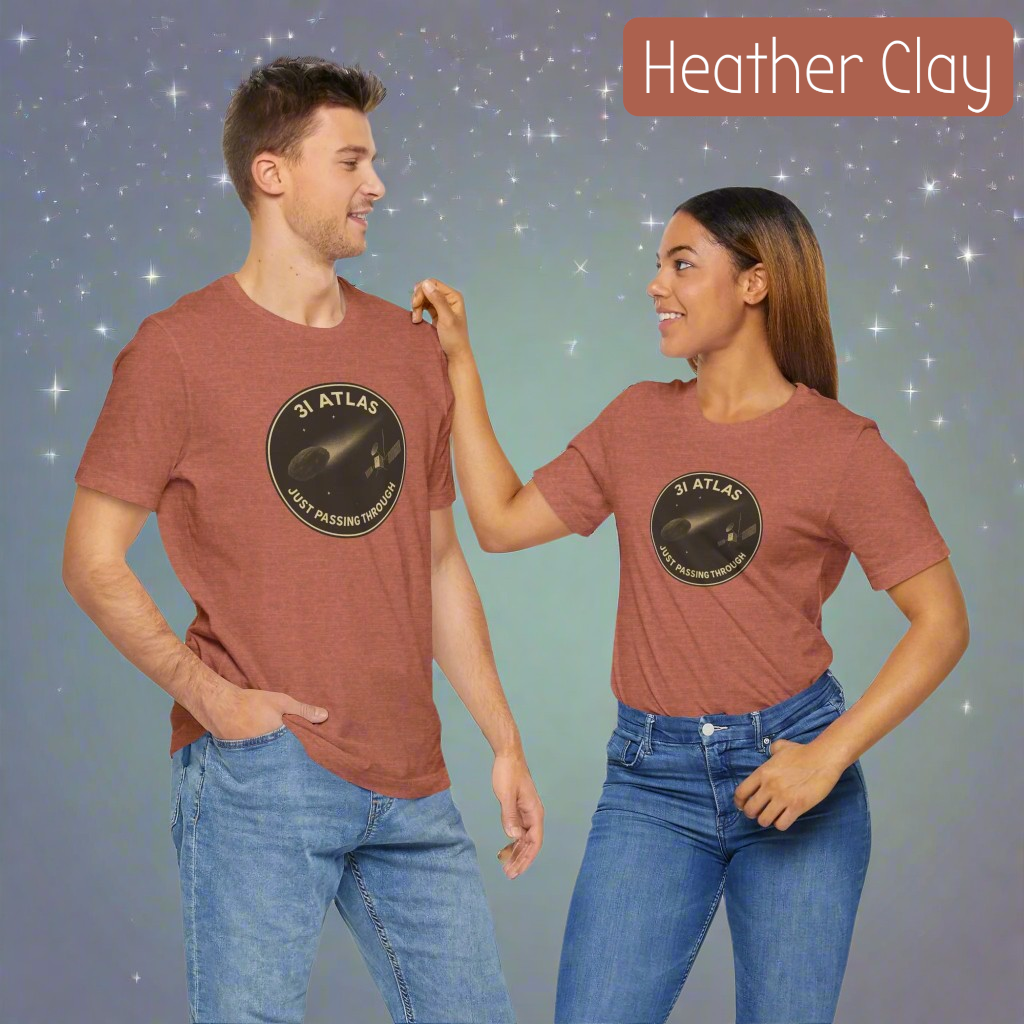 3i/Atlas Tee – Just Passing Through Edition Stylish Graphic Tee for Space Enthusiasts | Trending Design, Casual Wear, Gift for Astronaut Lovers, Birthday Gift