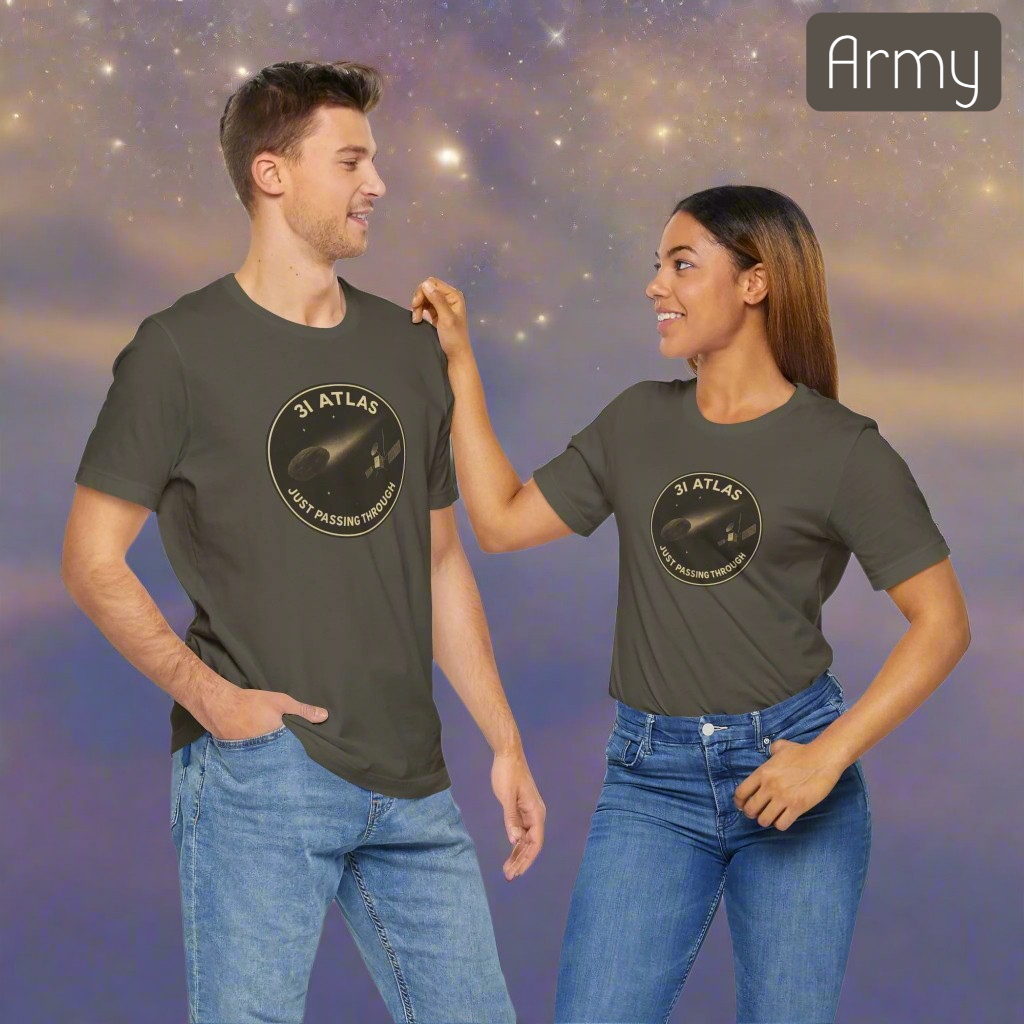 3i/Atlas Tee – Just Passing Through Edition Stylish Graphic Tee for Space Enthusiasts | Trending Design, Casual Wear, Gift for Astronaut Lovers, Birthday Gift