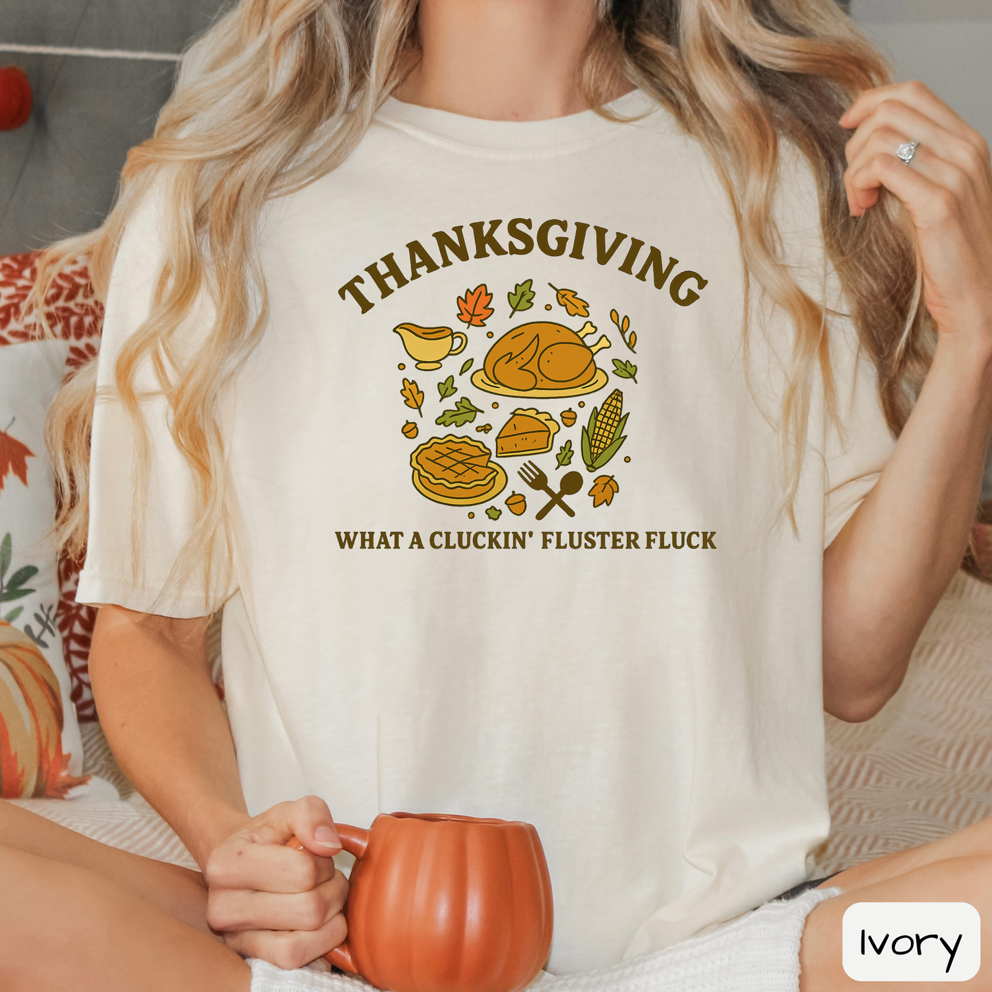 Funny Thanksgiving Shirt, What a Cluckin' Fluster Fluck, Family Feast Tee, Trending T-Shirt