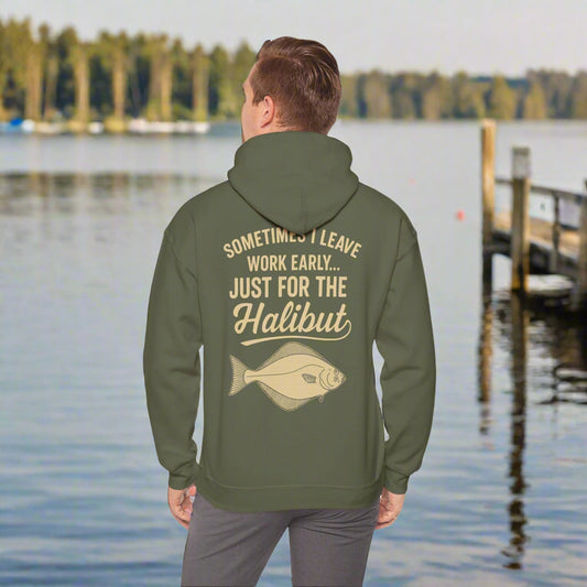 Funny Halibut Fishing Hoodie | Sometimes I Leave Work Early Just for the Halibut | Fisherman Gift, Outdoor Sweatshirt