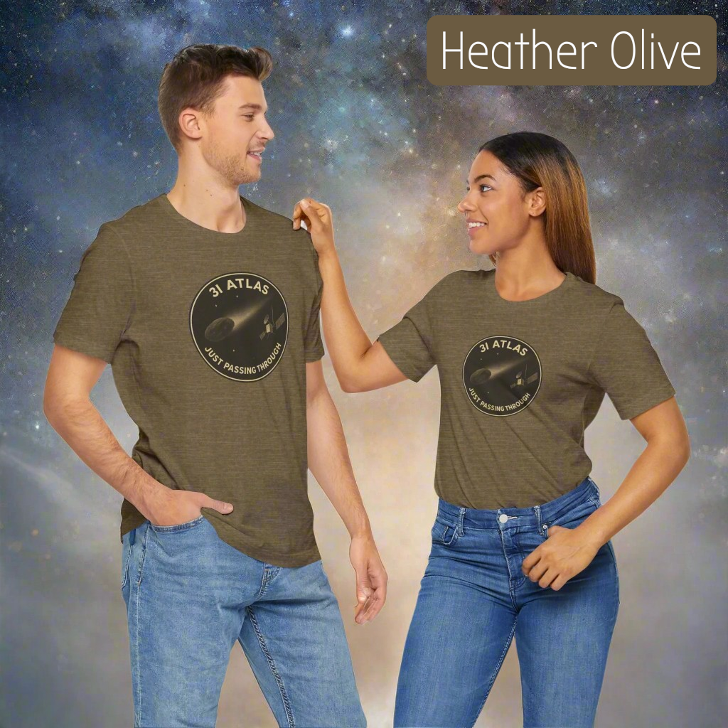 3i/Atlas Tee – Just Passing Through Edition Stylish Graphic Tee for Space Enthusiasts | Trending Design, Casual Wear, Gift for Astronaut Lovers, Birthday Gift,