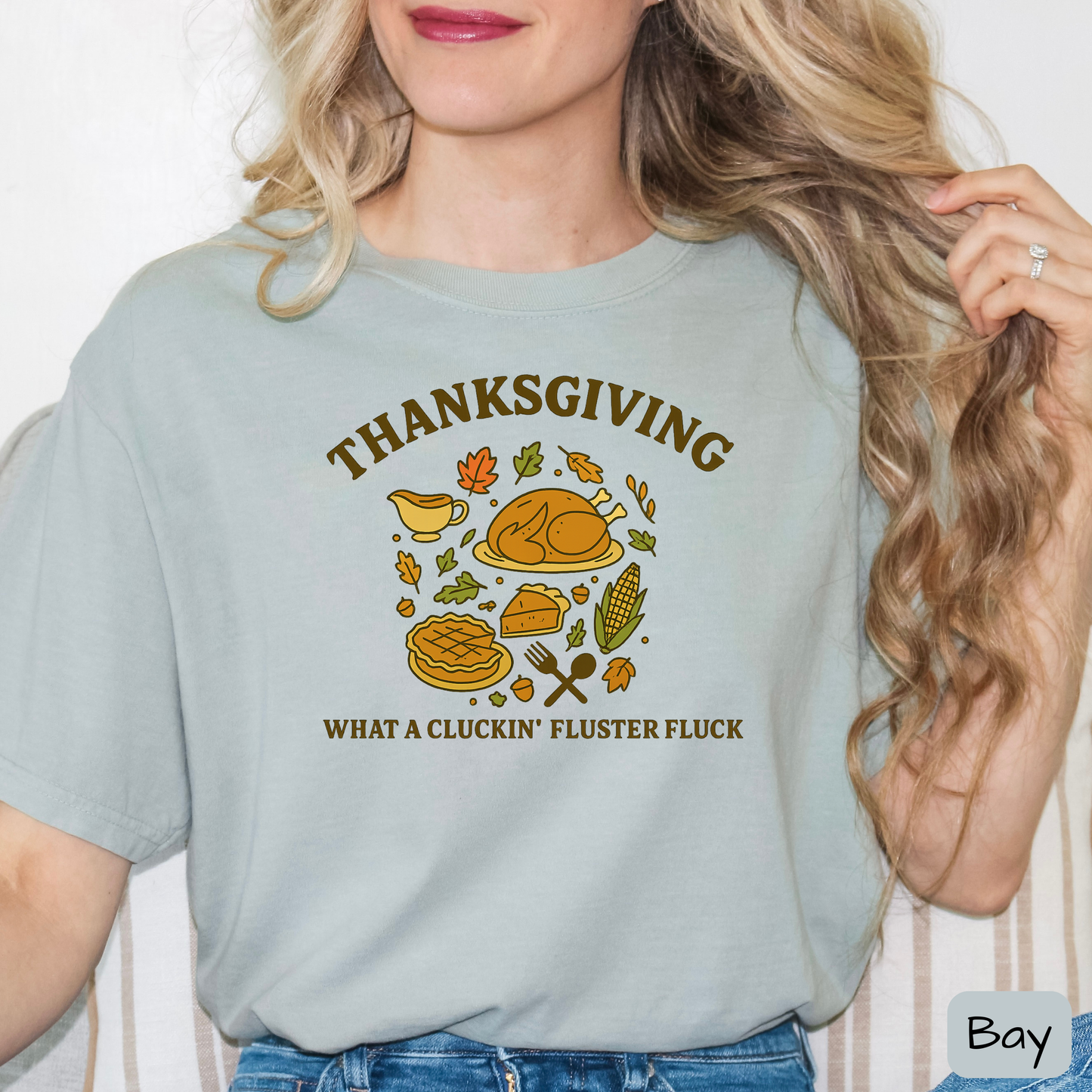 Funny Thanksgiving Shirt, What a Cluckin' Fluster Fluck, Family Feast Tee, Trending T-Shirt