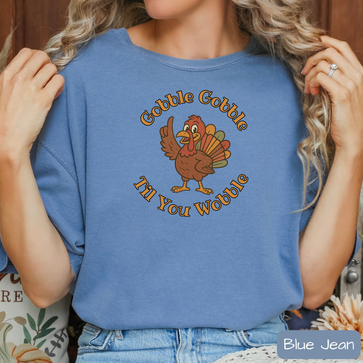 Gobble Gobble Til You Wobble Funny Thanksgiving Turkey Shirt, Trending Tee