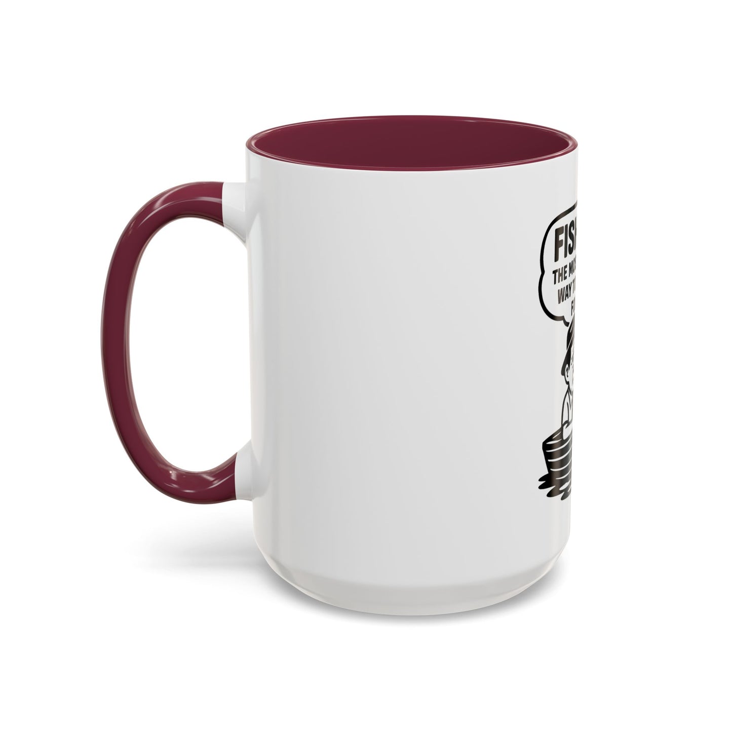 Humorous Fishing Mug - Perfect Gift for Anglers, Coffee Lovers, Father's Day, Unique Kitchen Decor, Fishing Quotes, Fishing is Life
