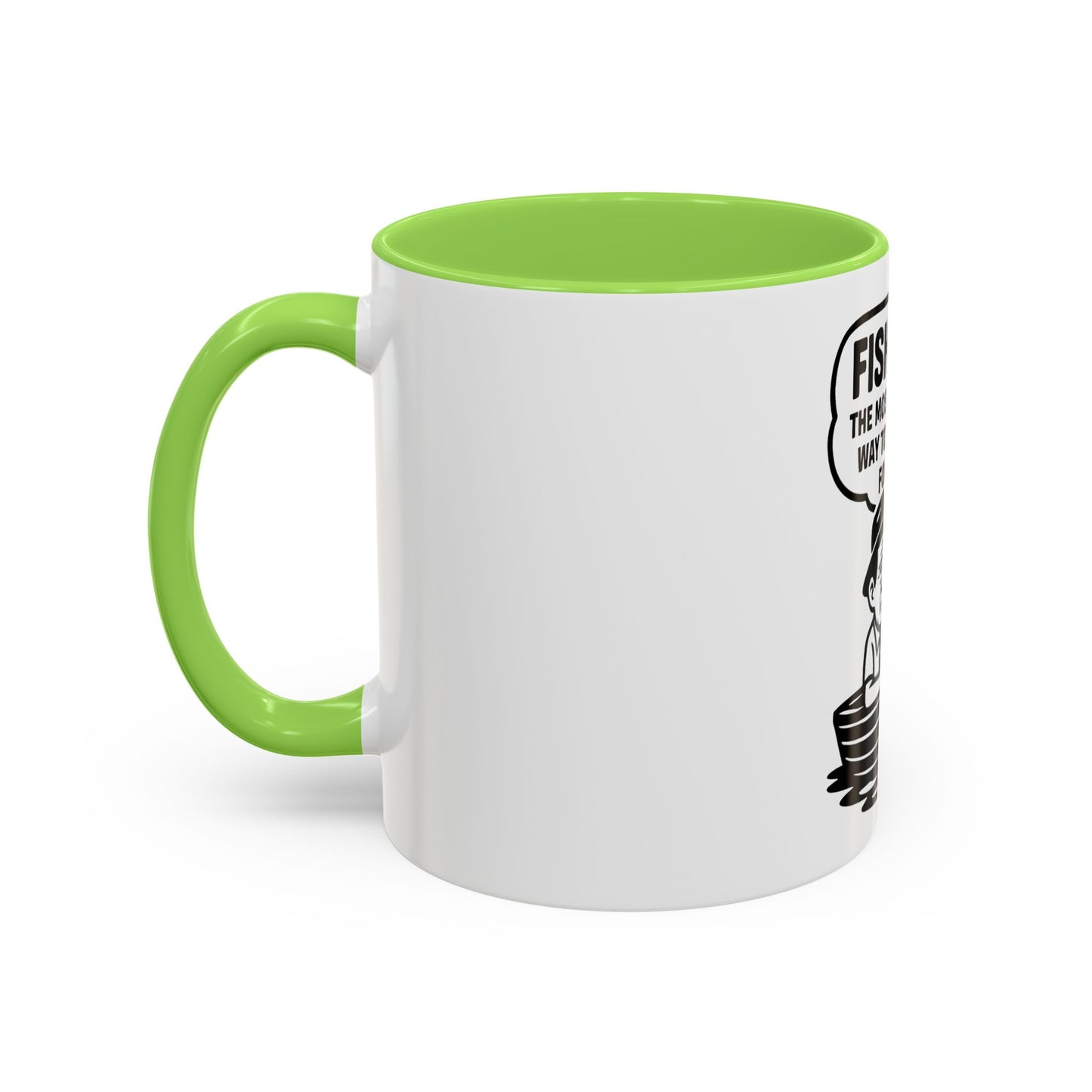 Humorous Fishing Mug - Perfect Gift for Anglers, Coffee Lovers, Father's Day, Unique Kitchen Decor, Fishing Quotes, Fishing is Life