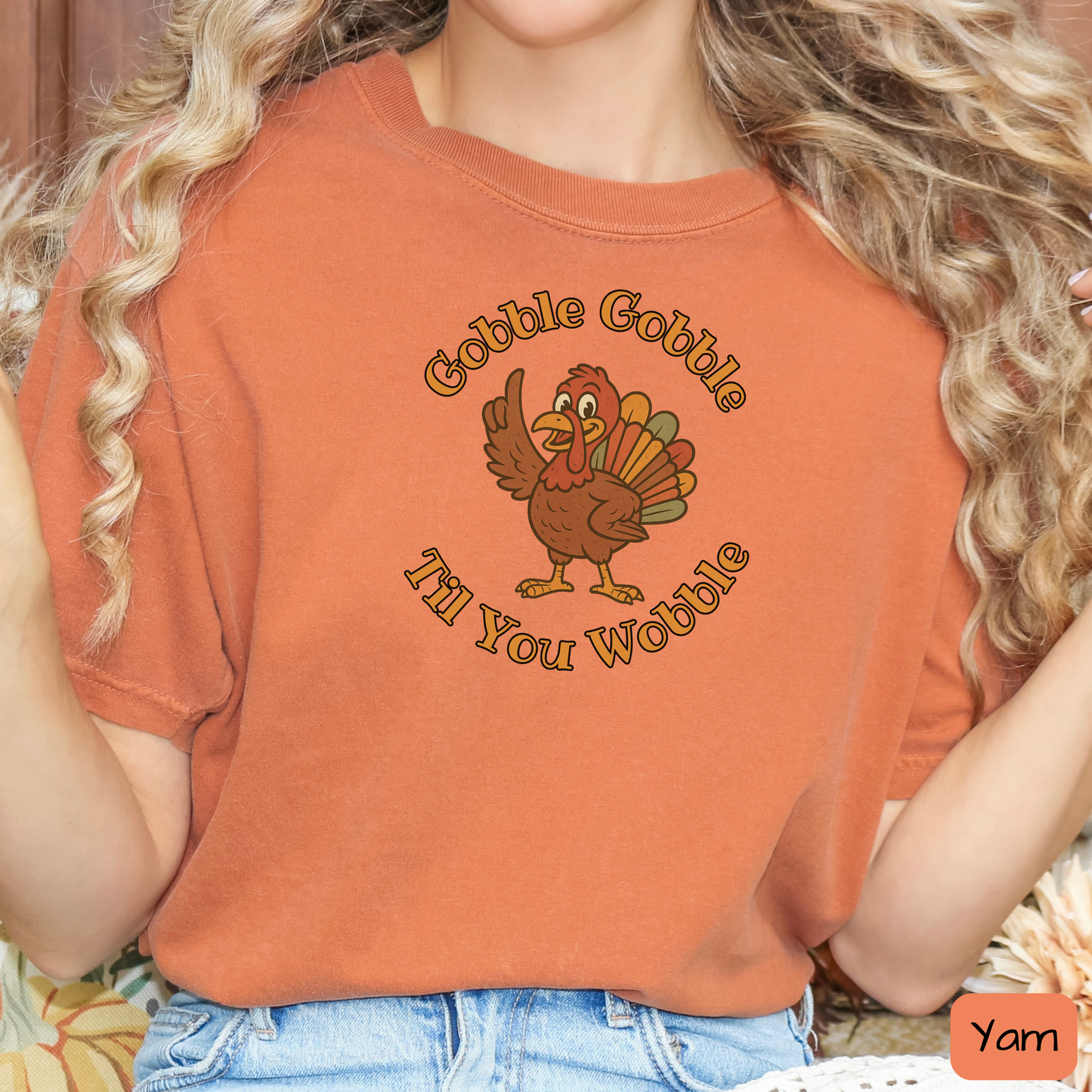 Gobble Gobble Til You Wobble Funny Thanksgiving Turkey Shirt, Trending Tee