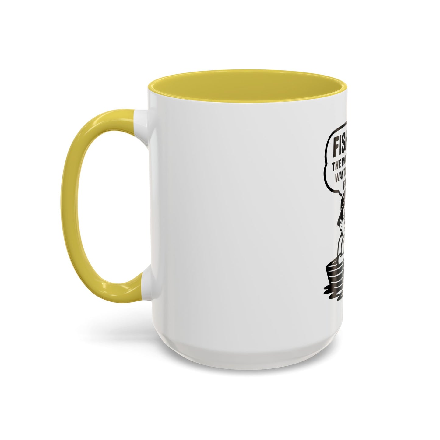 Humorous Fishing Mug - Perfect Gift for Anglers, Coffee Lovers, Father's Day, Unique Kitchen Decor, Fishing Quotes, Fishing is Life