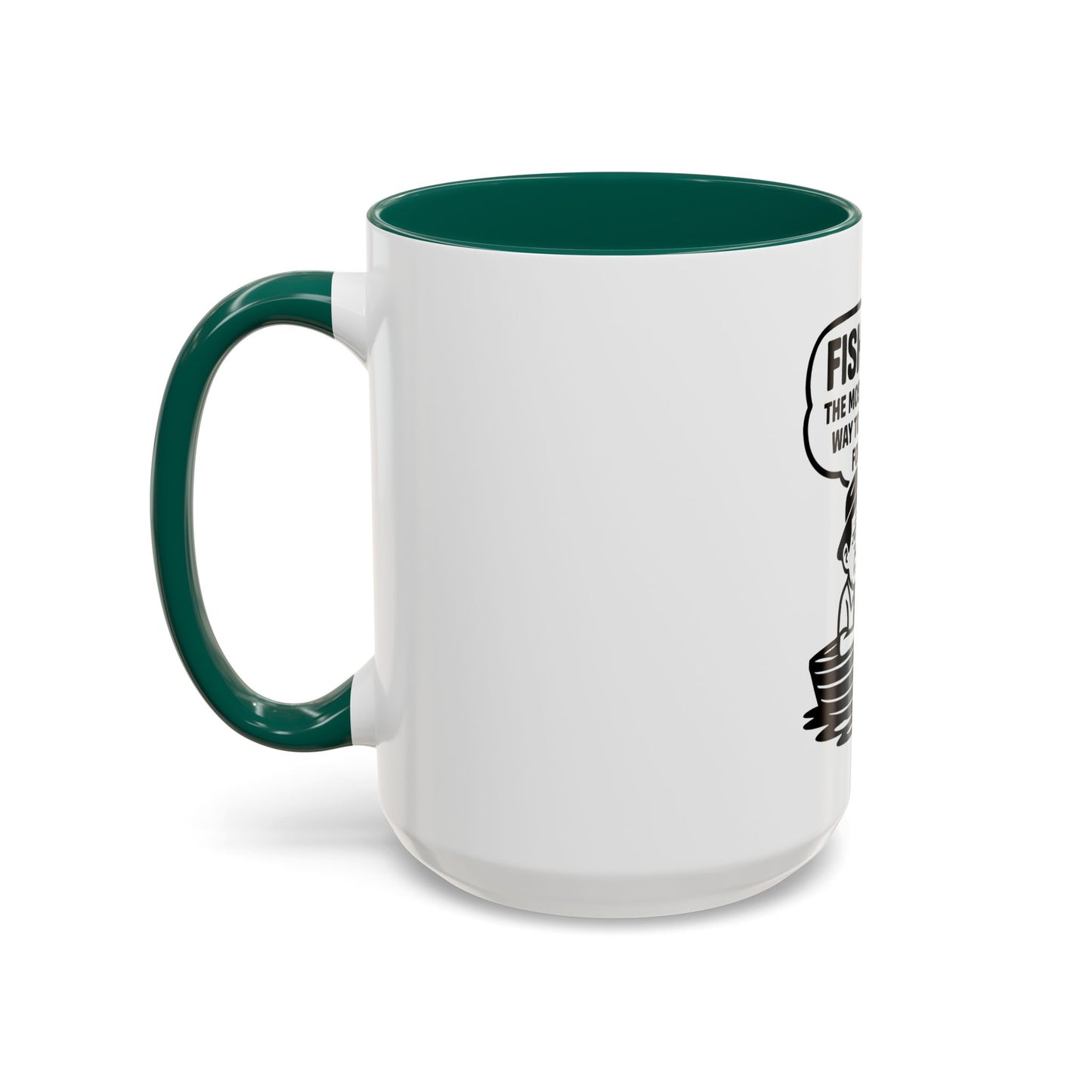 Humorous Fishing Mug - Perfect Gift for Anglers, Coffee Lovers, Father's Day, Unique Kitchen Decor, Fishing Quotes, Fishing is Life