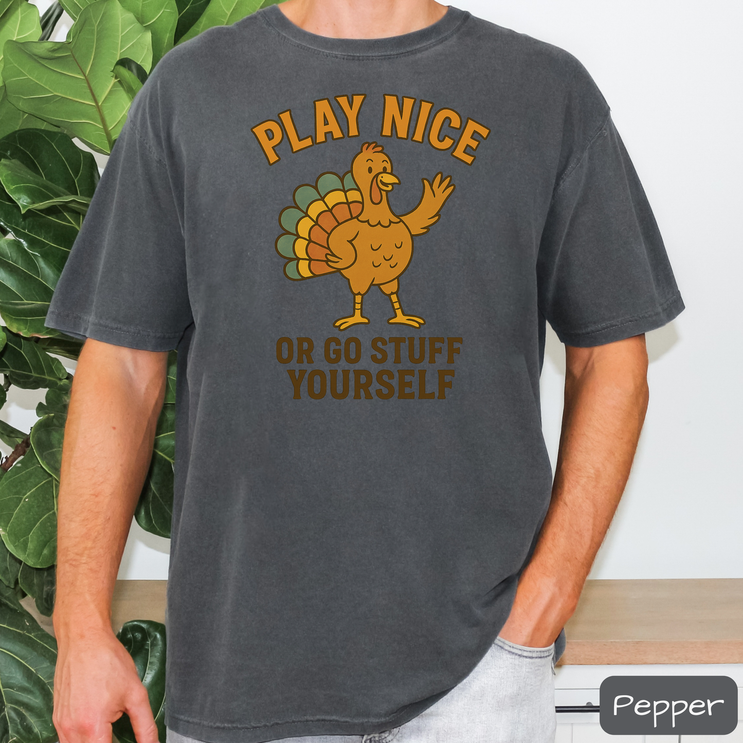 Play Nice Or Go Stuff Yourself Shirt – Funny Thanksgiving Tee for Adults, Trending T-Shirt