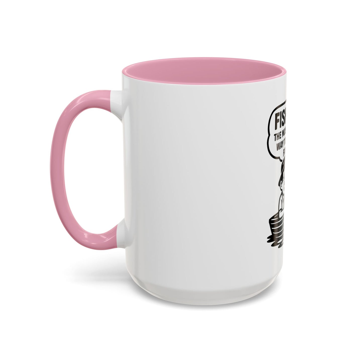 Humorous Fishing Mug - Perfect Gift for Anglers, Coffee Lovers, Father's Day, Unique Kitchen Decor, Fishing Quotes, Fishing is Life