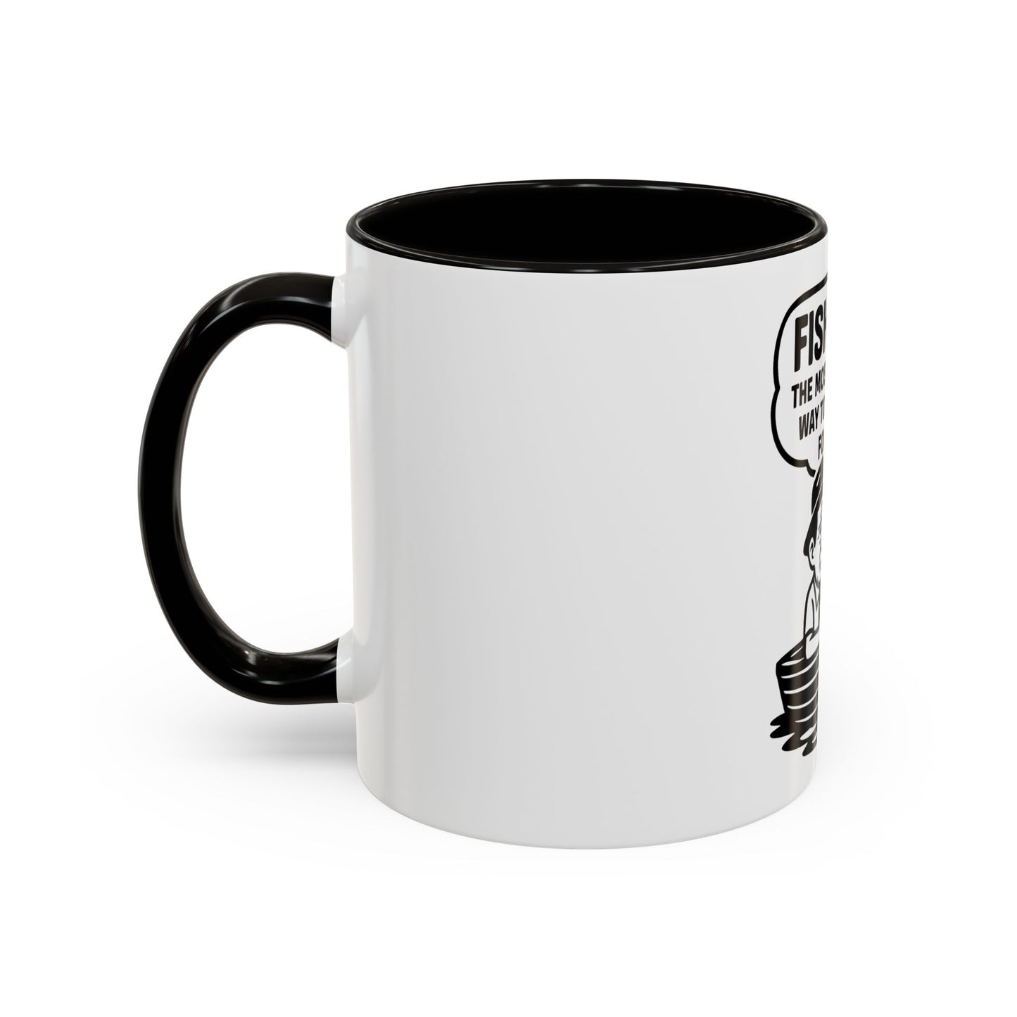 Humorous Fishing Mug - Perfect Gift for Anglers, Coffee Lovers, Father's Day, Unique Kitchen Decor, Fishing Quotes, Fishing is Life