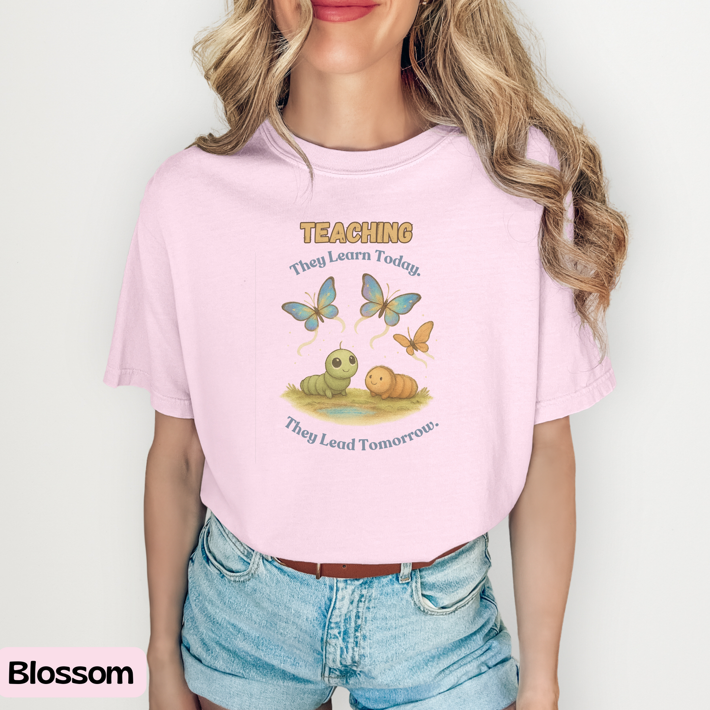 Inspirational Teaching T-Shirt, Cozy Gift for Educators, Classroom Gift Idea, Teaching and Learning, Motivational Shirt, Butterfly Design, Feel Good Tee