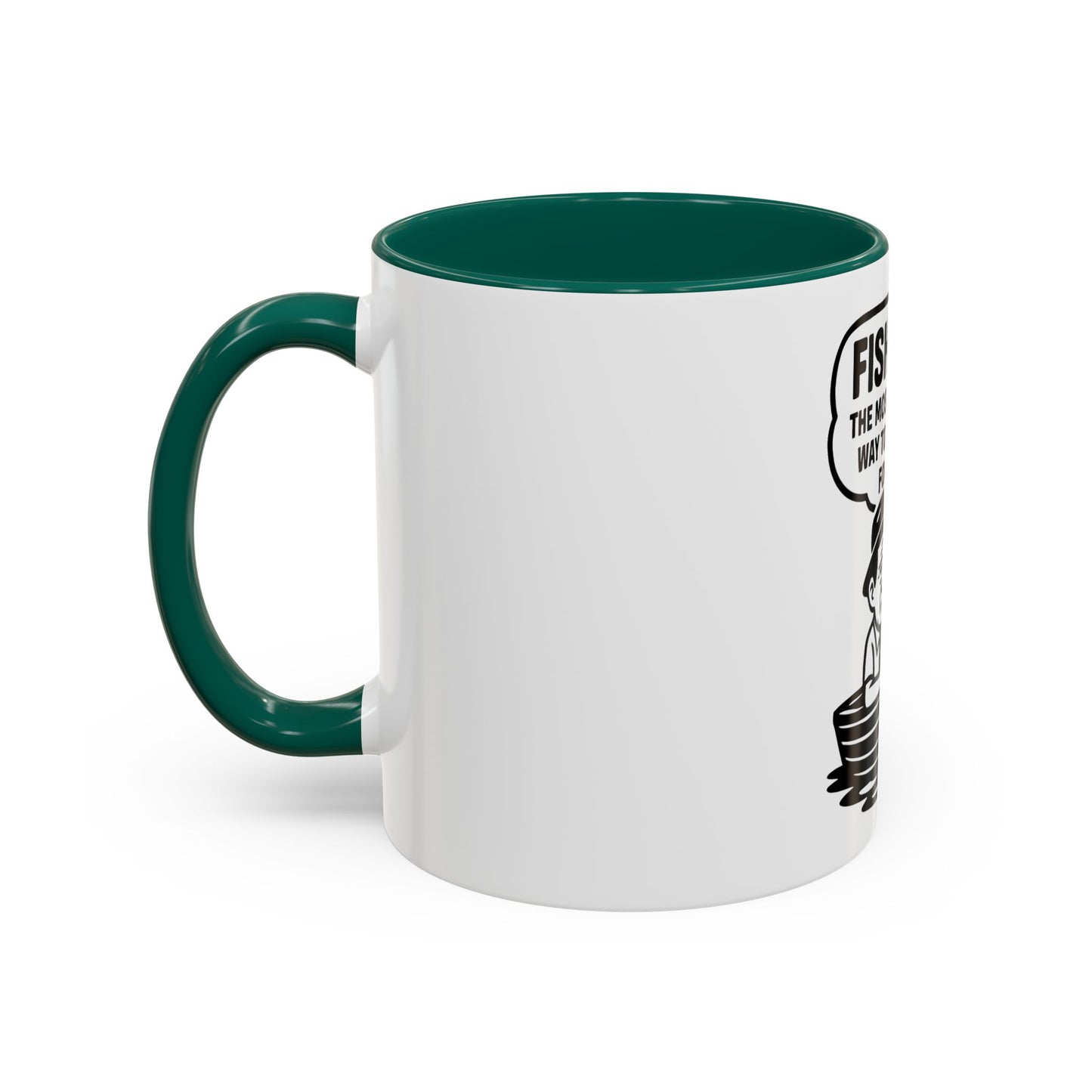 Humorous Fishing Mug - Perfect Gift for Anglers, Coffee Lovers, Father's Day, Unique Kitchen Decor, Fishing Quotes, Fishing is Life