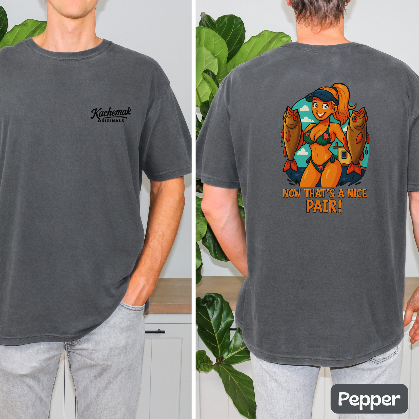 Now That's a Nice Pair Tee, Funny Fish Shirt for Anglers or Fishing Fanatic, Humor T-Shirt Gift for Boat Captains, Gifts for Him, Meme Series